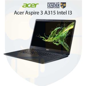 מחשב נייד 15.6 אינץ Acer Aspire 3 A315-56-594W Intel I5 דיסק SSD 256GB, זכרון ראם DDR4 8GB