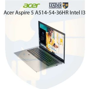 מחשב נייד 14 אינץ Acer Aspire 5 A514-54-36HR Intel I3 דיסק SSD 256GB, זכרון ראם DDR4 8GB
